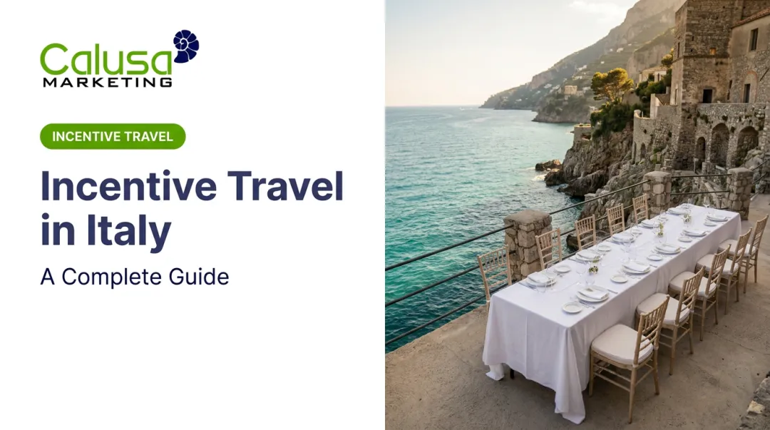 Incentive Travel in Italy: A Complete Guide