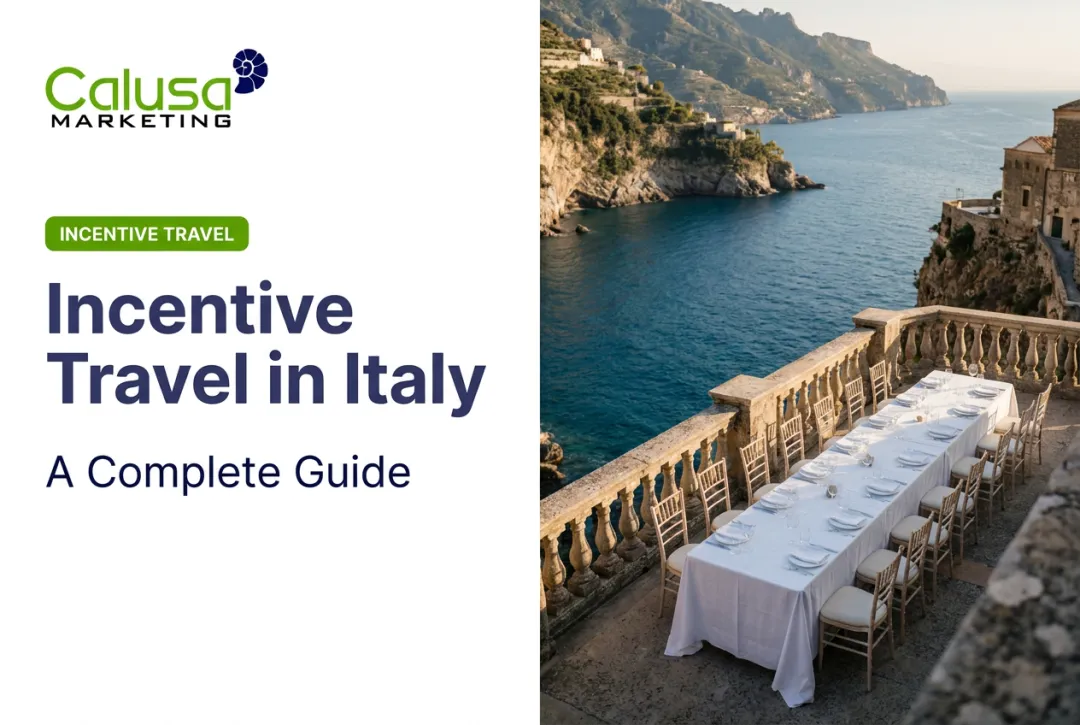 Incentive Travel in Italy: A Complete Guide