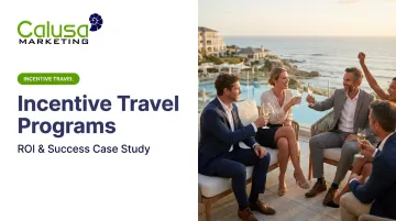 Incentive Travel Programs: ROI & Success Case Study