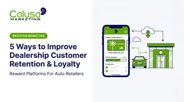 5 Ways to Improve Dealership Customer Retention &amp; Loyalty
