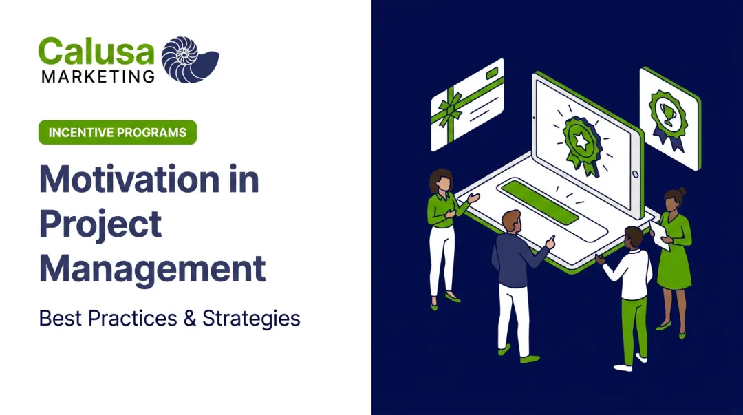 Motivation in Project Management: Best Practices & Strategies