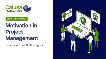 Motivation in Project Management: Best Practices & Strategies