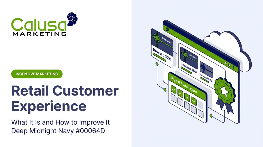 Retail Customer Experience: What It Is and How to Improve It