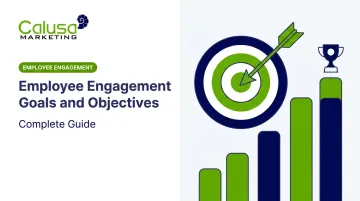 Employee Engagement Goals and Objectives: Complete Guide