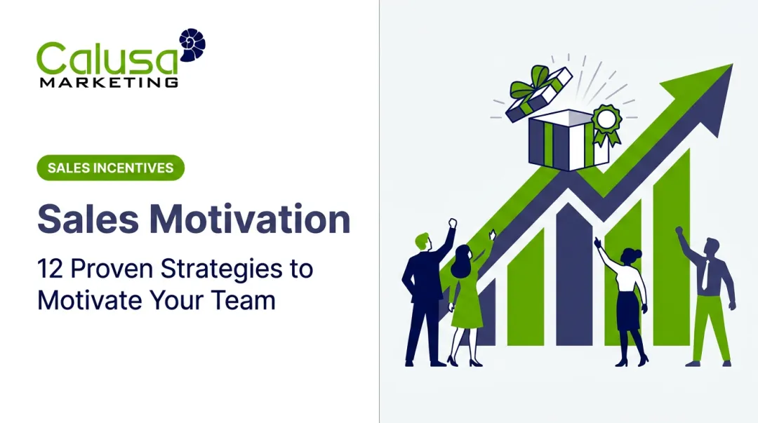 Sales Motivation: 12 Proven Strategies to Motivate Your Team