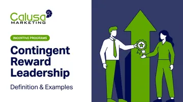 Contingent Reward Leadership: Definition &amp; Examples