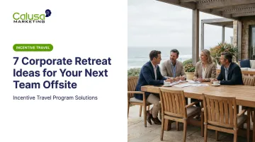 7 Corporate Retreat Ideas for Your Next Team Offsite