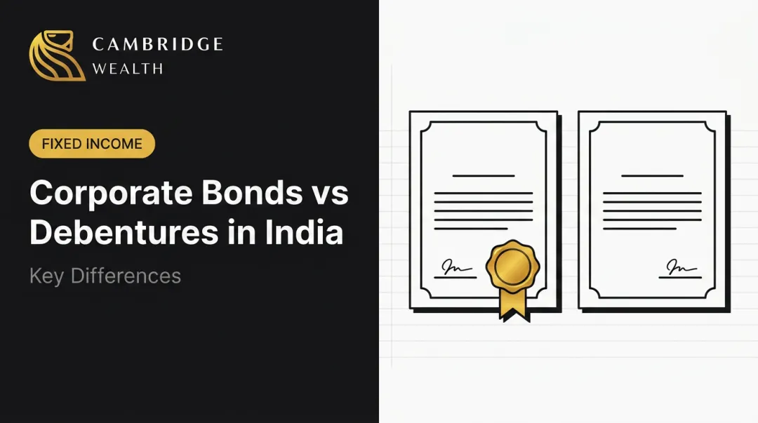 Corporate Bonds vs Debentures in India: Key Differences