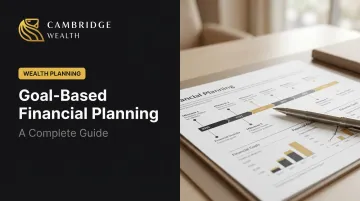Goal-Based Financial Planning: A Complete Guide