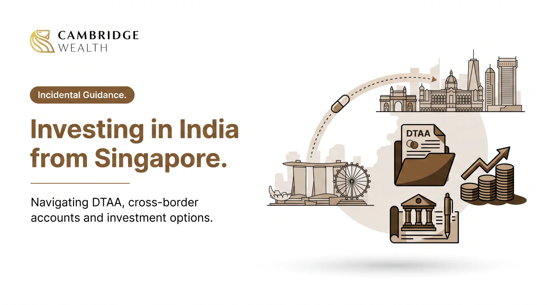 Investing in India from Singapore: DTAA treatment, account setup and options