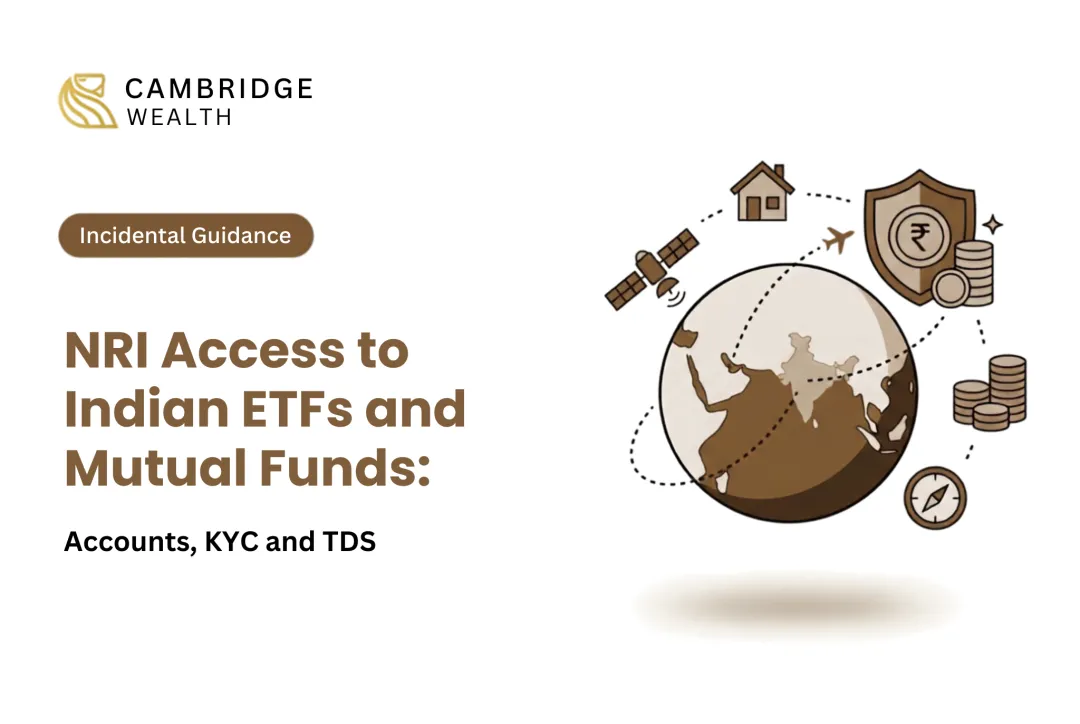 NRI Access to Indian ETFs and Mutual Funds: Accounts, KYC and TDS