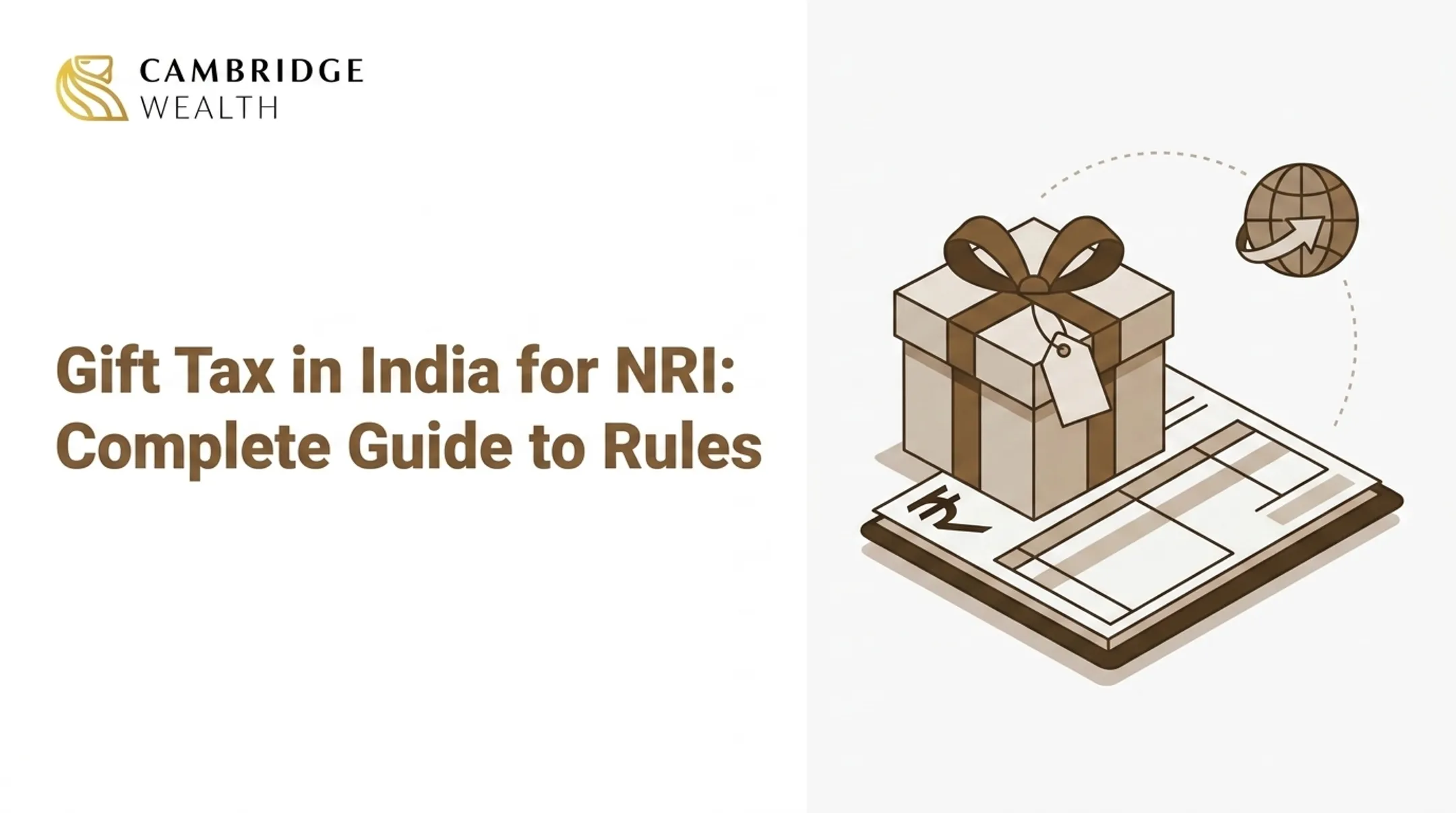 Gift Tax in India for NRI: Complete Guide to Rules