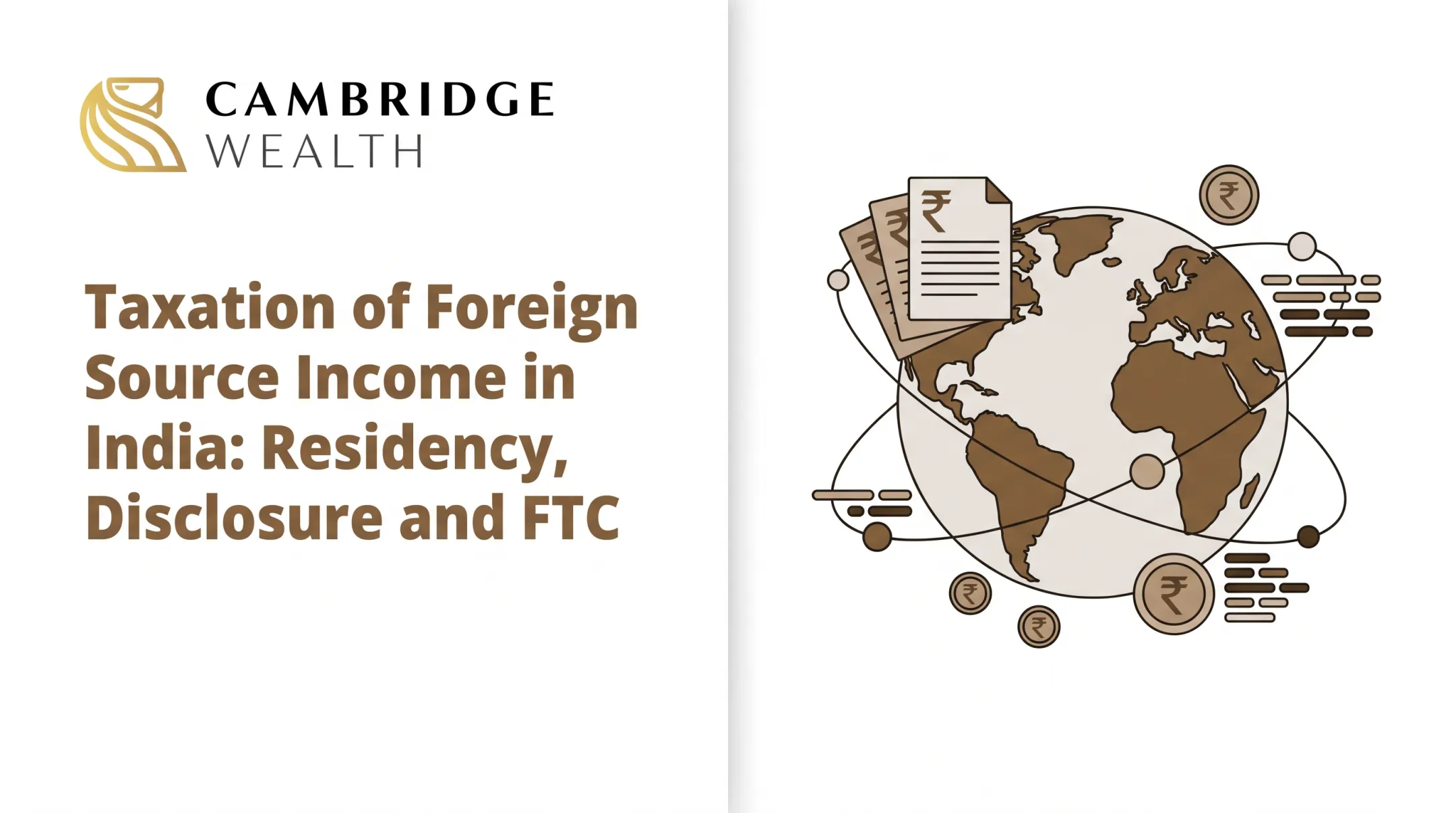 Taxation of foreign source income in India: residential status, disclosure and foreign tax credit