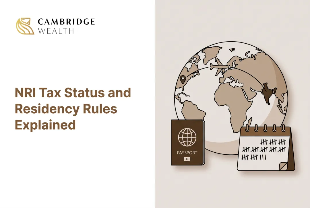 NRI Tax Status and Residency Rules Explained
