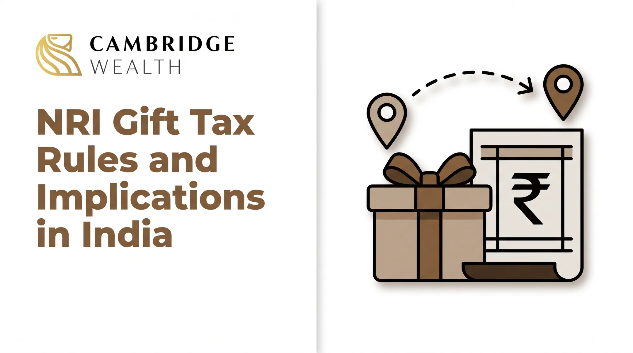 NRI Gift Tax Rules and Implications in India