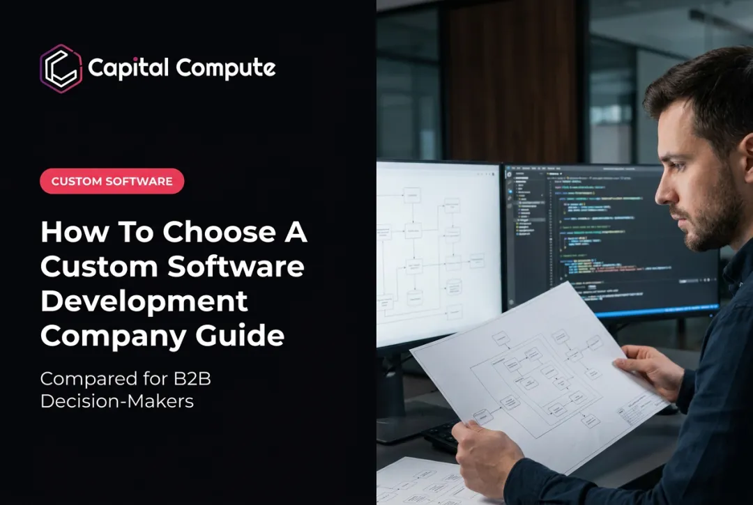 How To Choose A Custom Software Development Company Guide