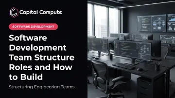 Software Development Team Structure Roles and How to Build