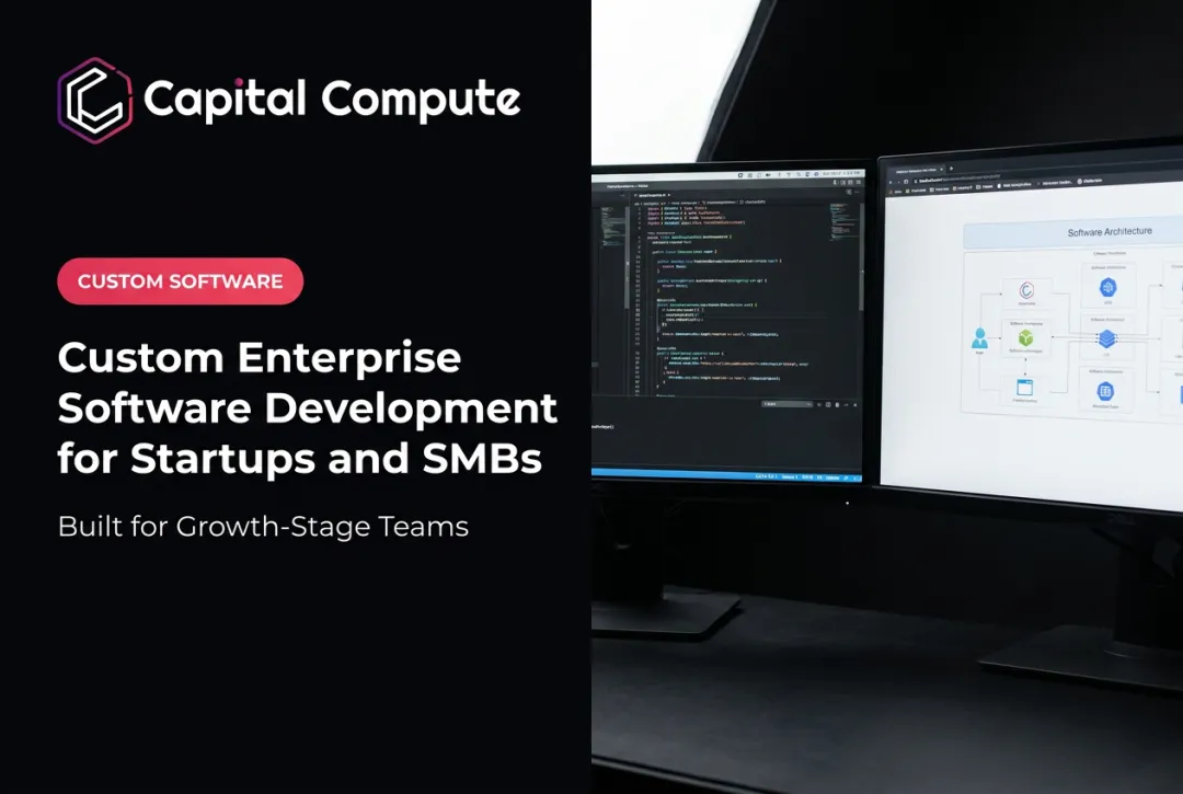 Custom Enterprise Software Development for Startups and SMBs