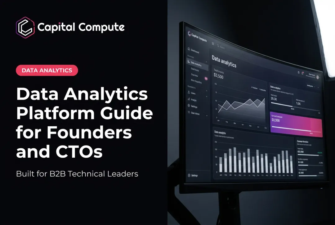 Data Analytics Platform Guide for Founders and CTOs
