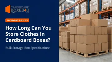 How Long Can You Store Clothes in Cardboard Boxes?