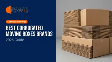 Best Corrugated Moving Boxes Brands: 2026 Guide