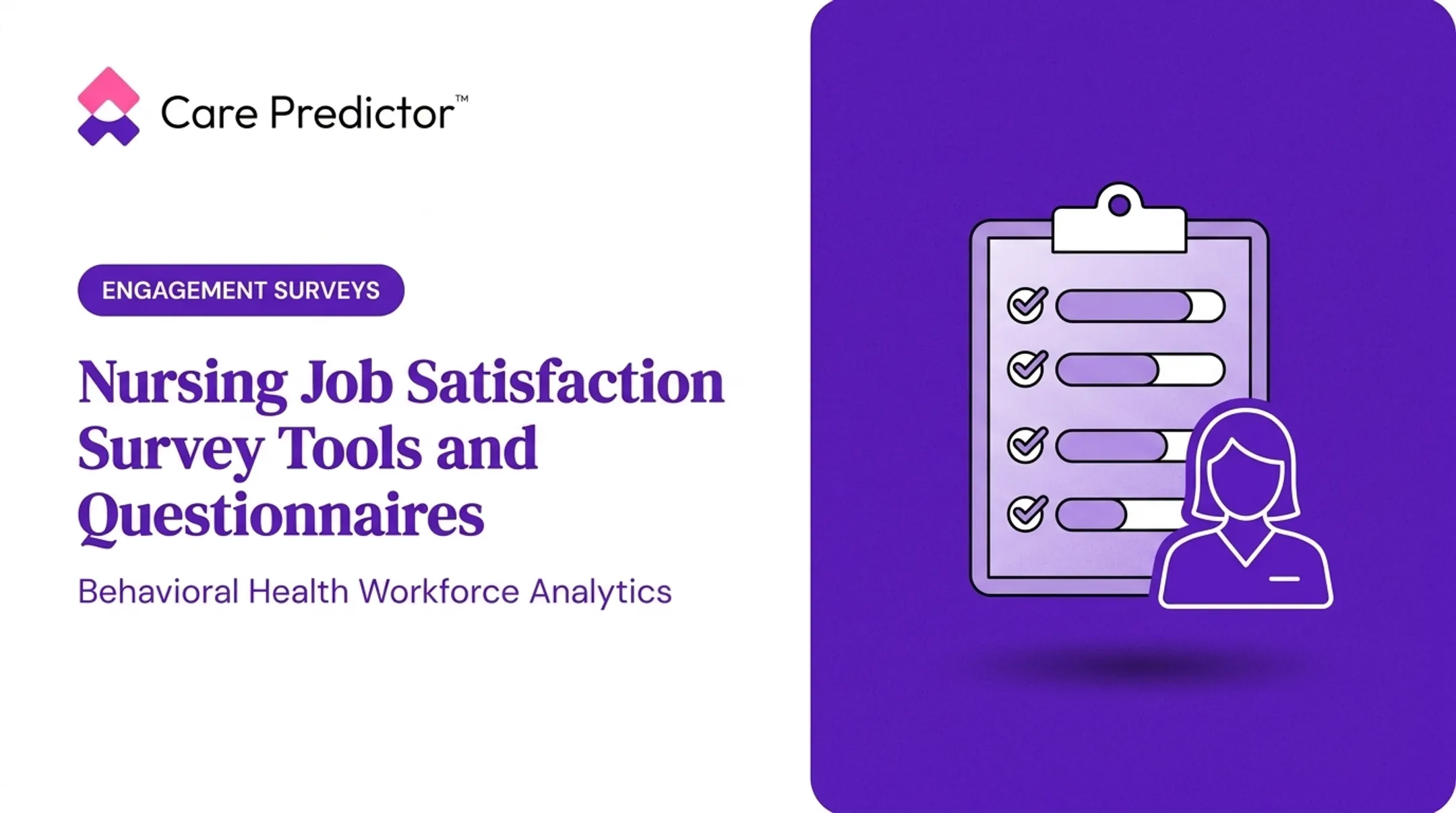 Nursing Job Satisfaction Survey Tools and Questionnaires