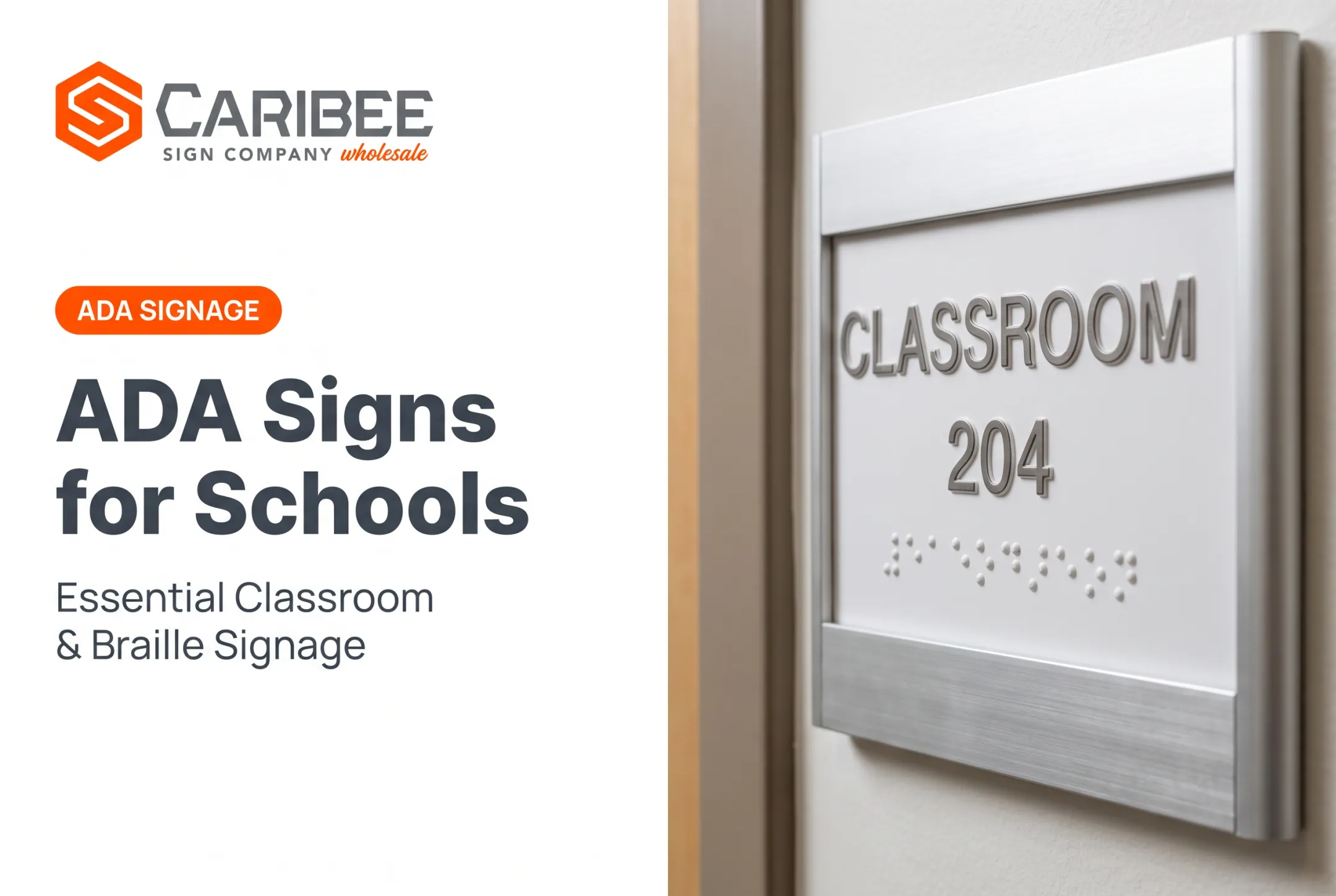 ADA Signs for Schools: Essential Classroom & Braille Signage