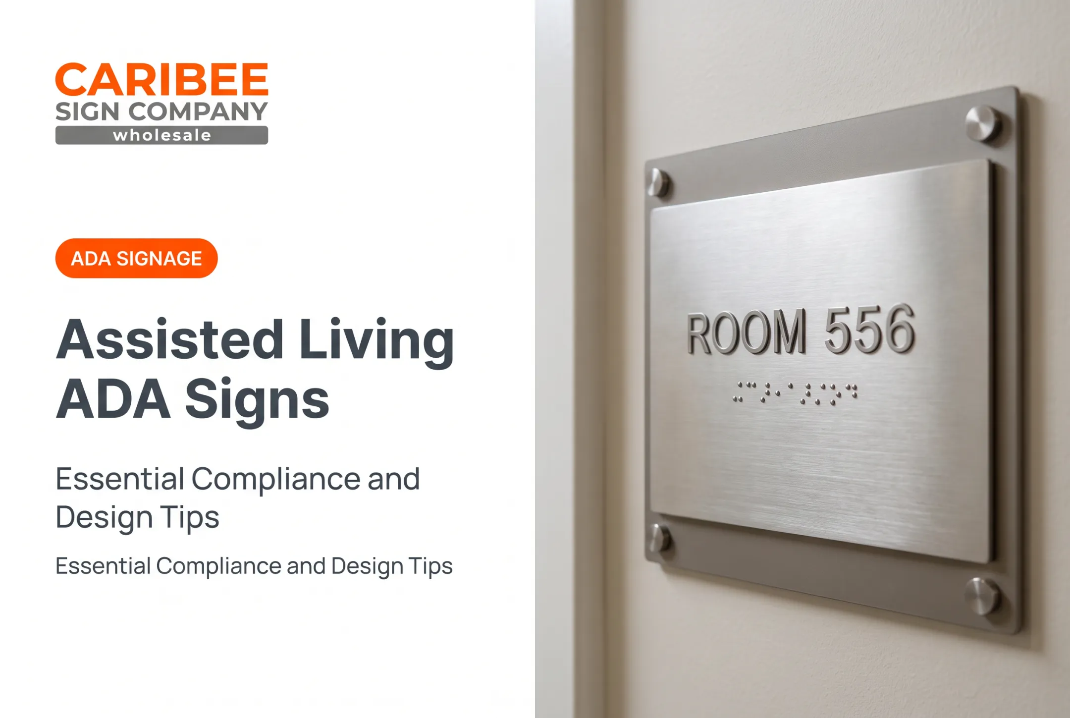Assisted Living ADA Signs: Essential Compliance and Design Tips