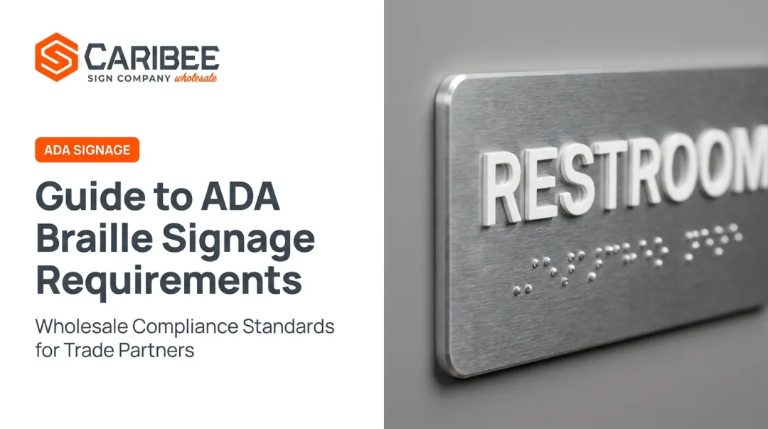Guide to ADA Braille Signage Requirements
