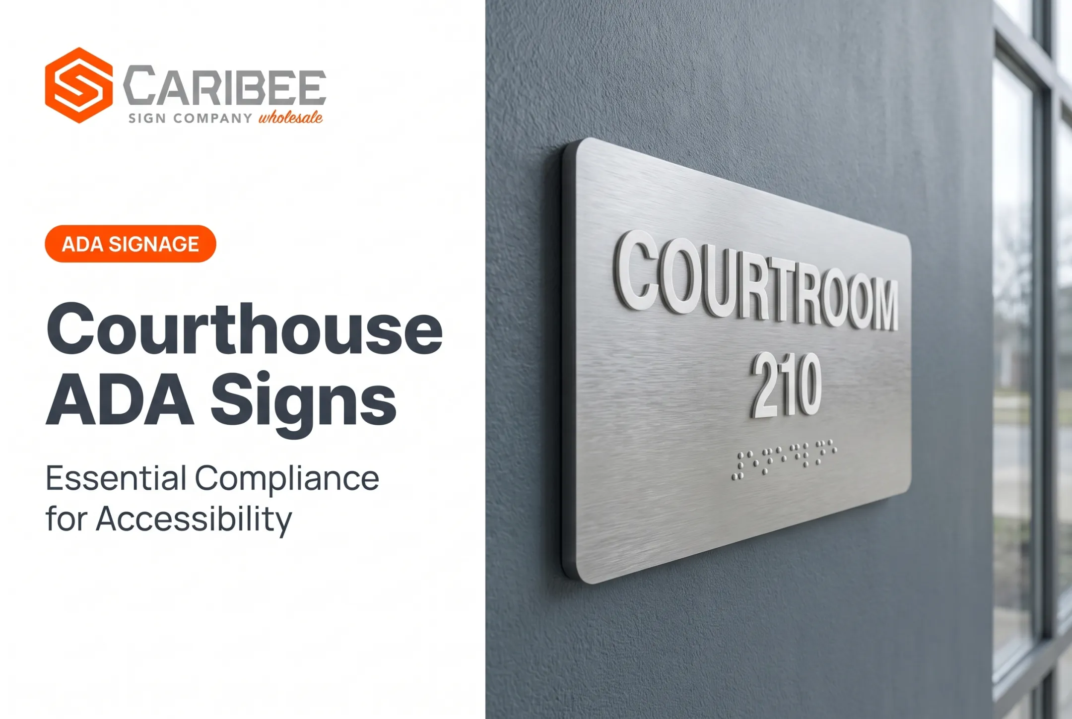 Courthouse ADA Signs: Essential Compliance for Accessibility