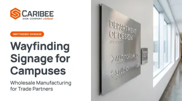 Wayfinding Signage for Campuses