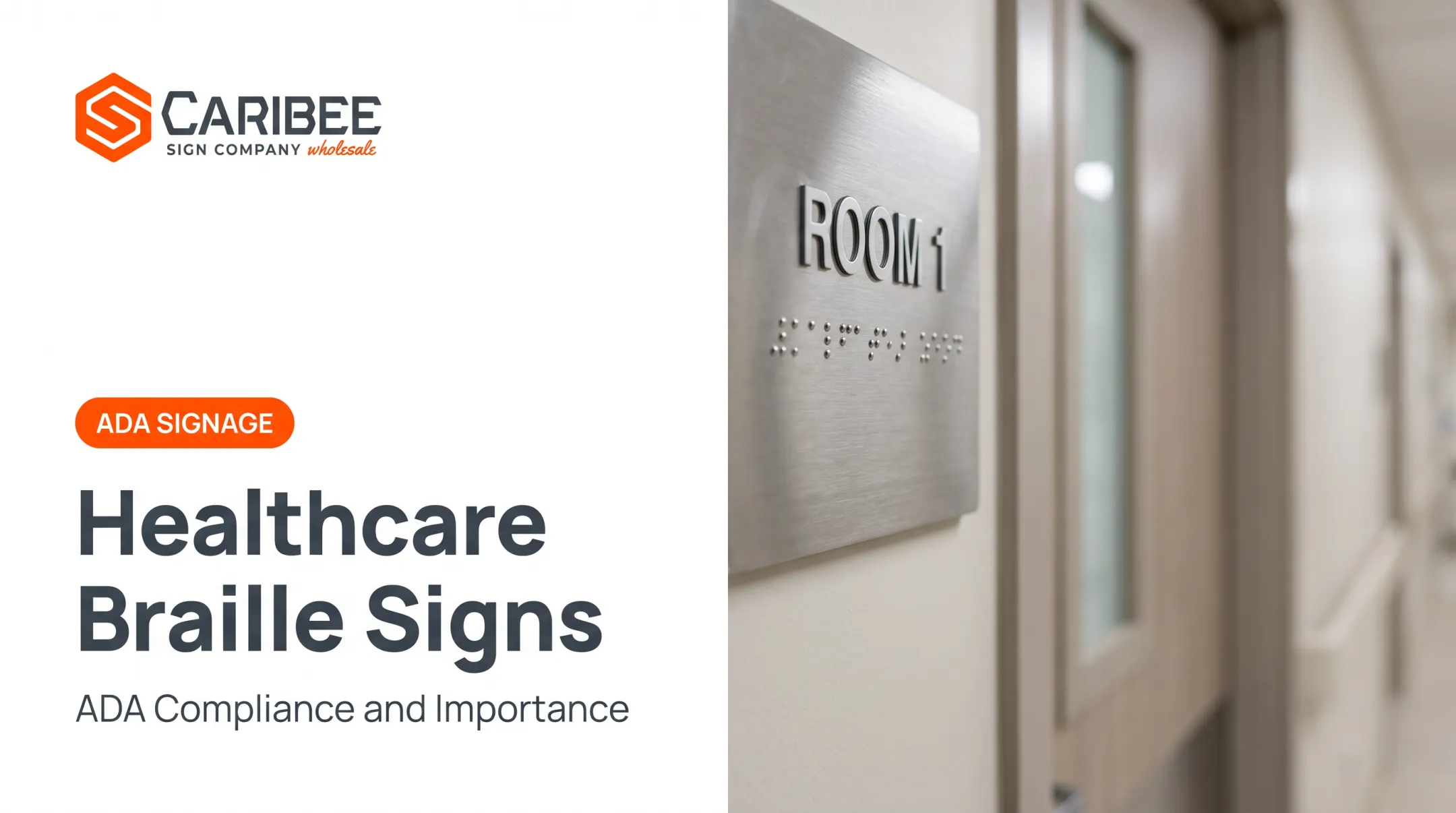 Healthcare Braille Signs: ADA Compliance and Importance