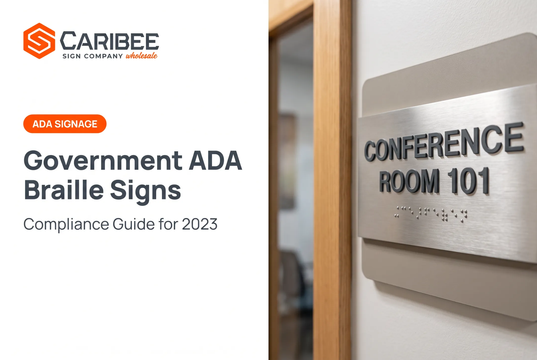 Government ADA Braille Signs: Compliance Guide for 2023