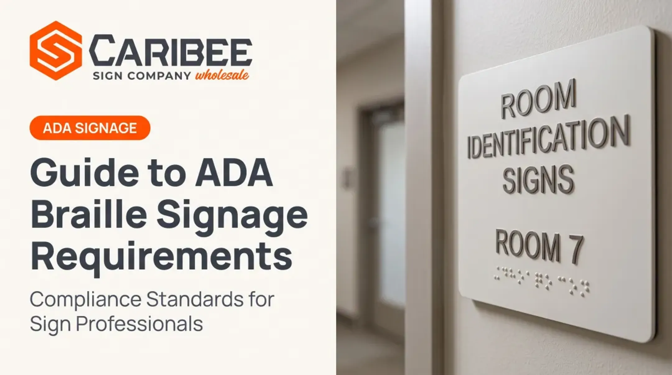 Guide to ADA Braille Signage Requirements