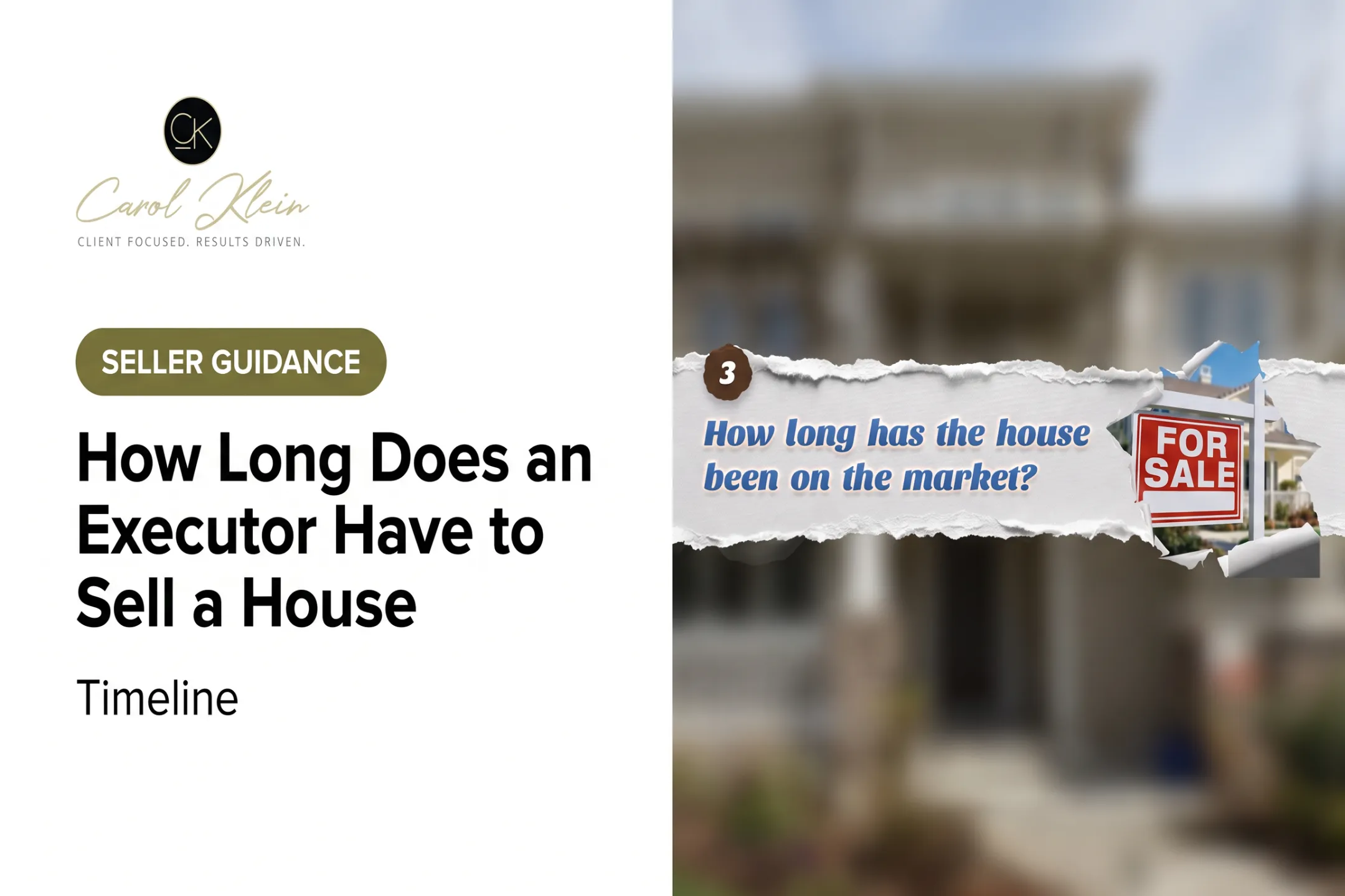 How Long Does an Executor Have to Sell a House: Timeline