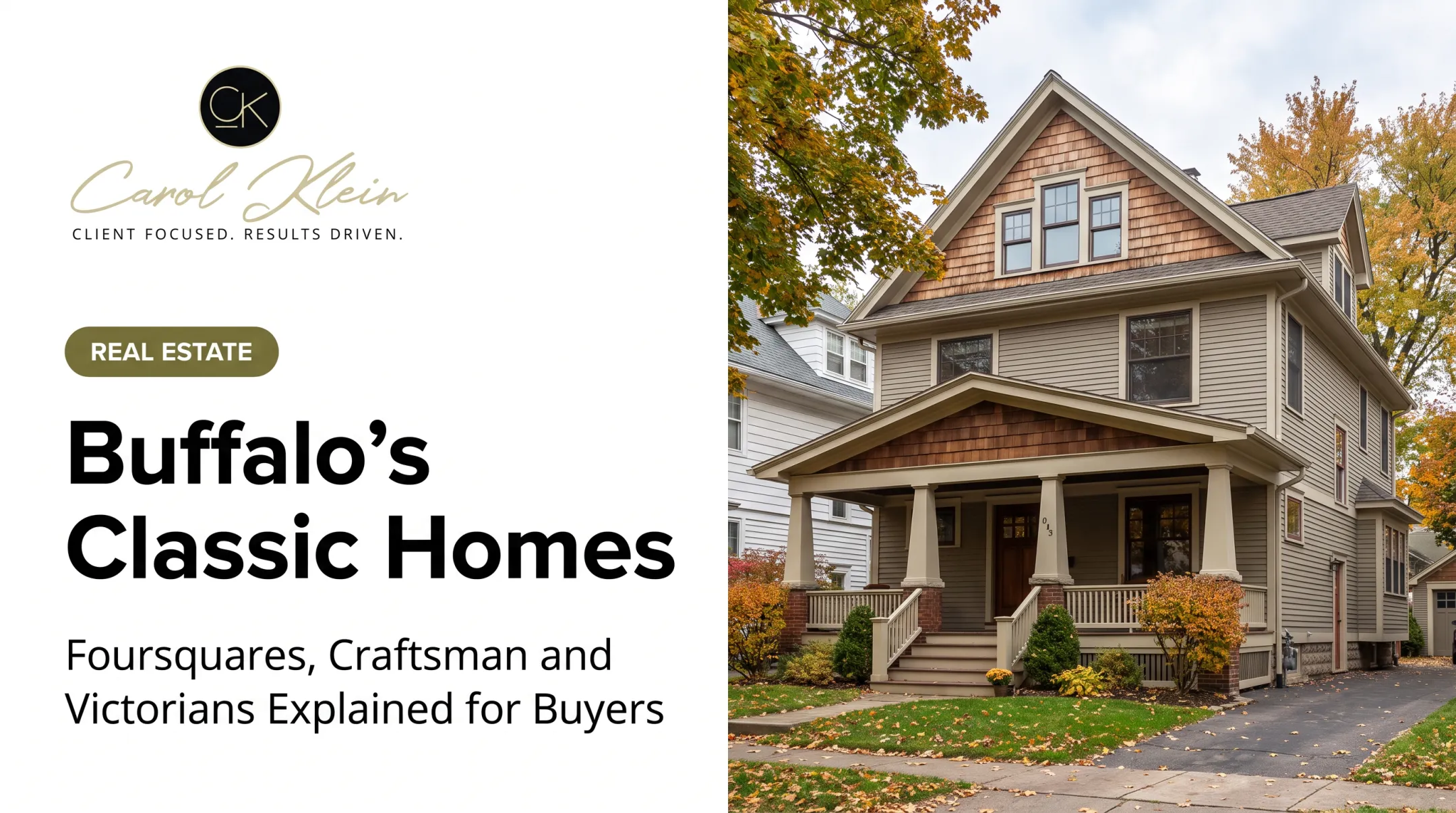 Buffalo's Classic Homes: Foursquares, Craftsman and Victorians Explained for Buyers