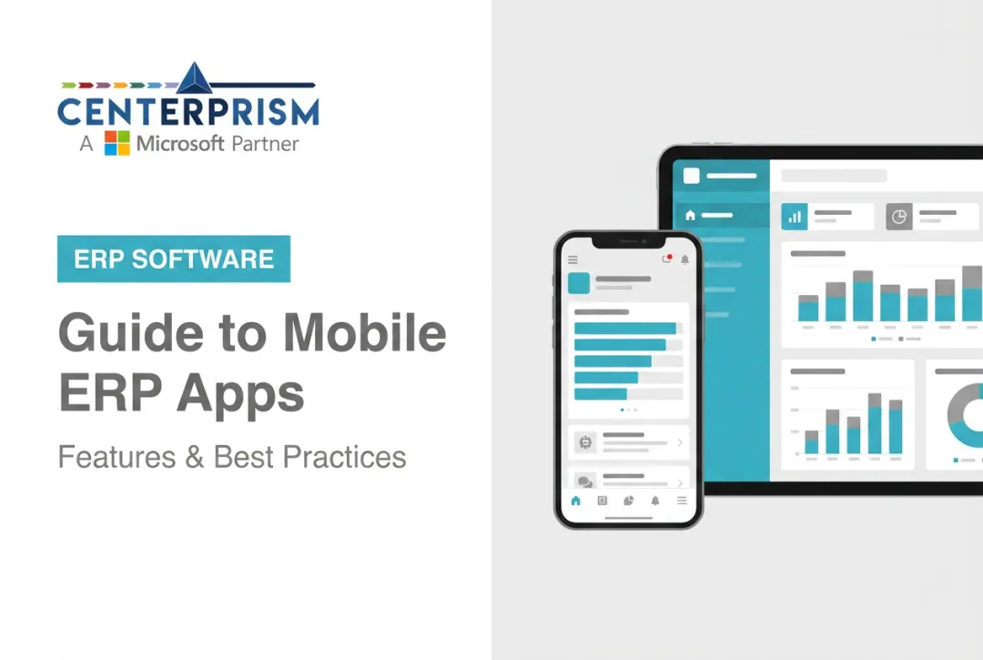 Guide to Mobile ERP Apps: Features & Best Practices