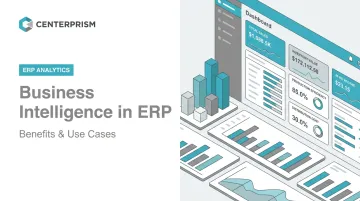 Business Intelligence in ERP: Benefits &amp; Use Cases