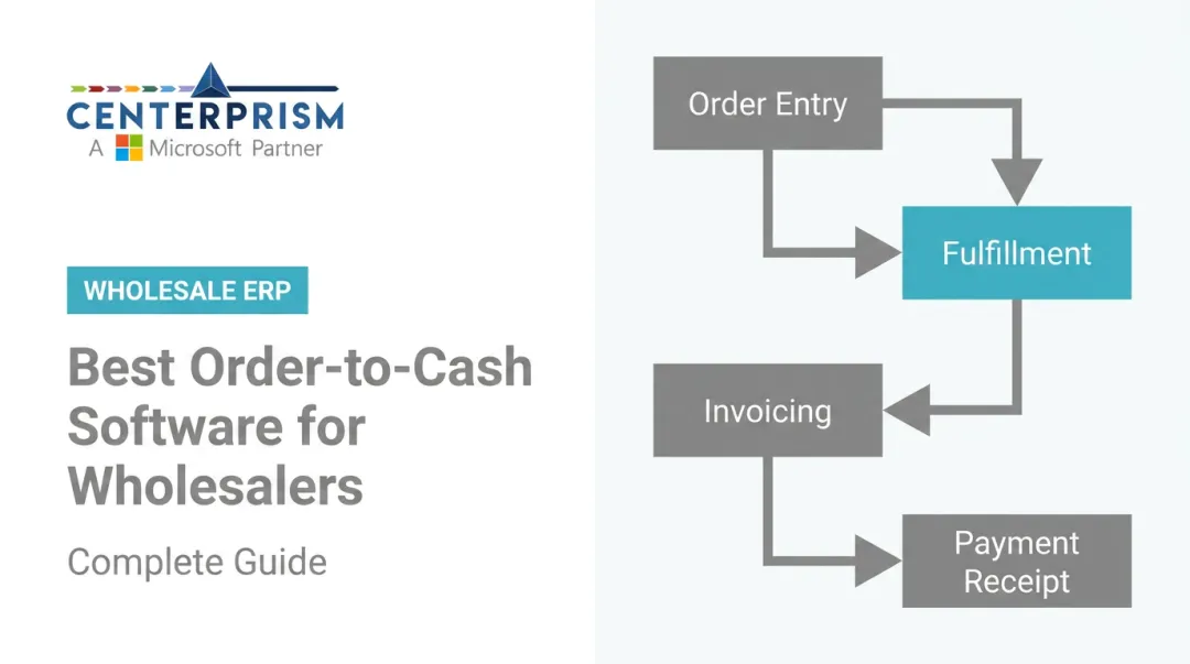 Best Order-to-Cash Software for Wholesalers: Complete Guide