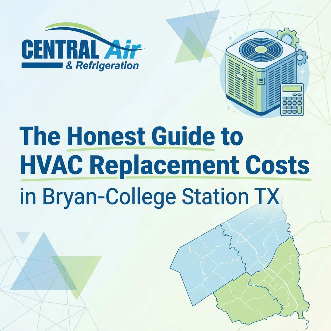 The Honest Guide to HVAC Replacement Costs in Bryan-College Station TX
