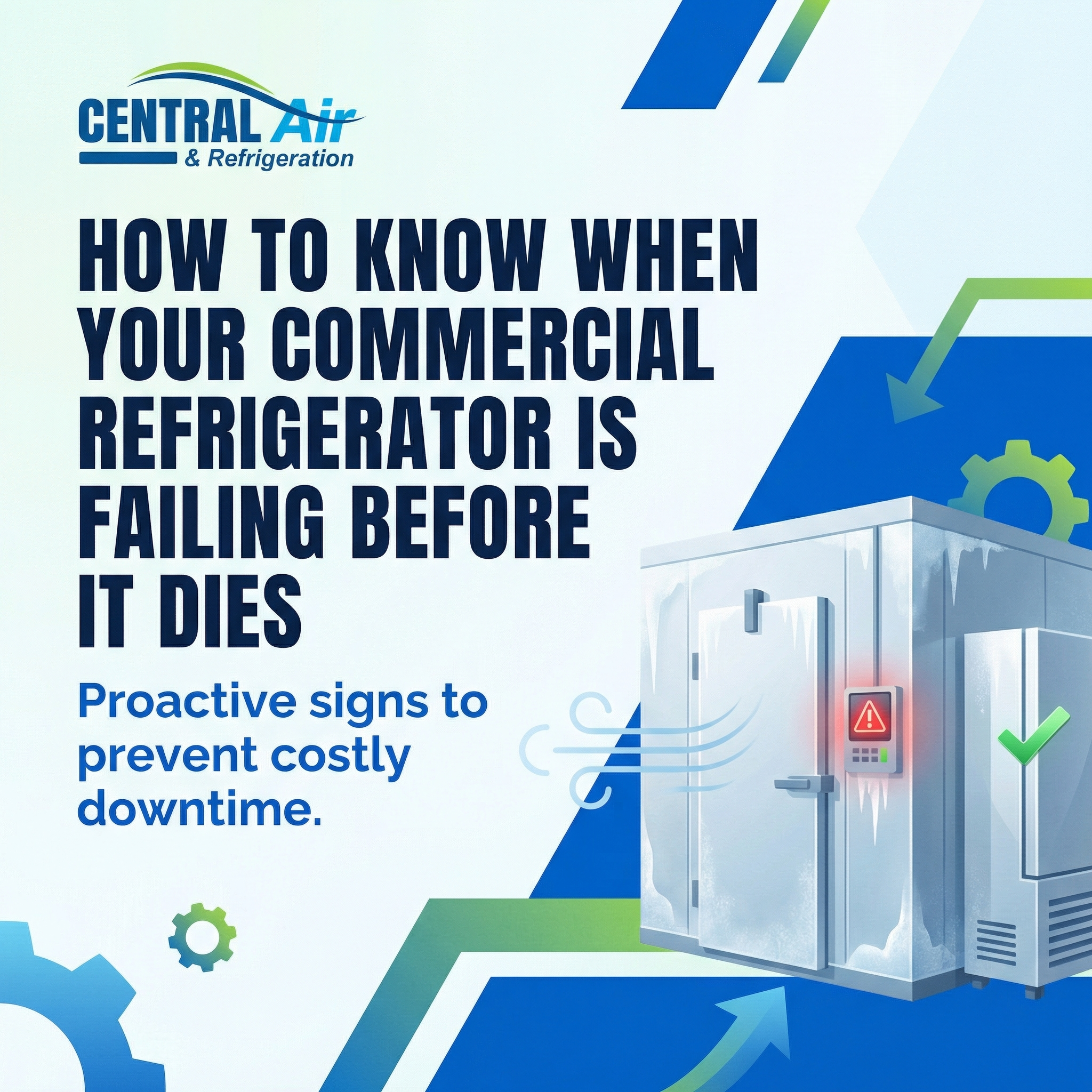 How to Know When Your Commercial Refrigerator Is Failing Before It Dies