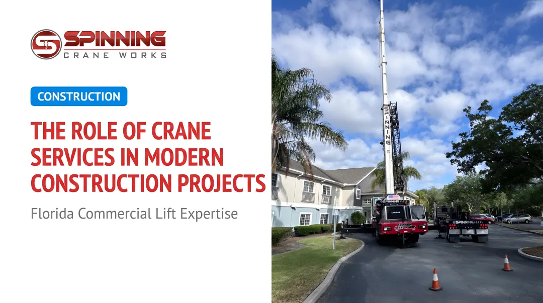 The Role of Crane Services in Modern Construction Projects