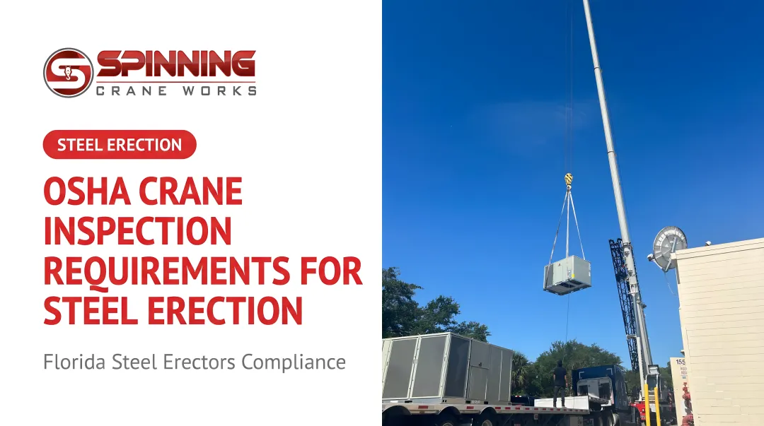 OSHA Crane Inspection Requirements for Steel Erection