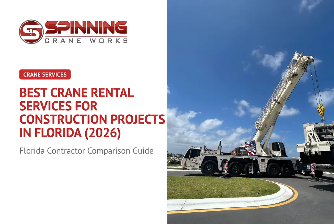 Best Crane Rental Services for Construction Projects in Florida (2026)
