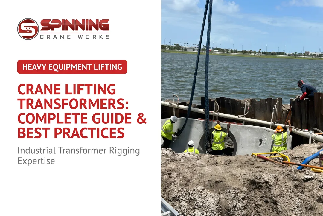 Crane Lifting Transformers: Complete Guide & Best Practices
