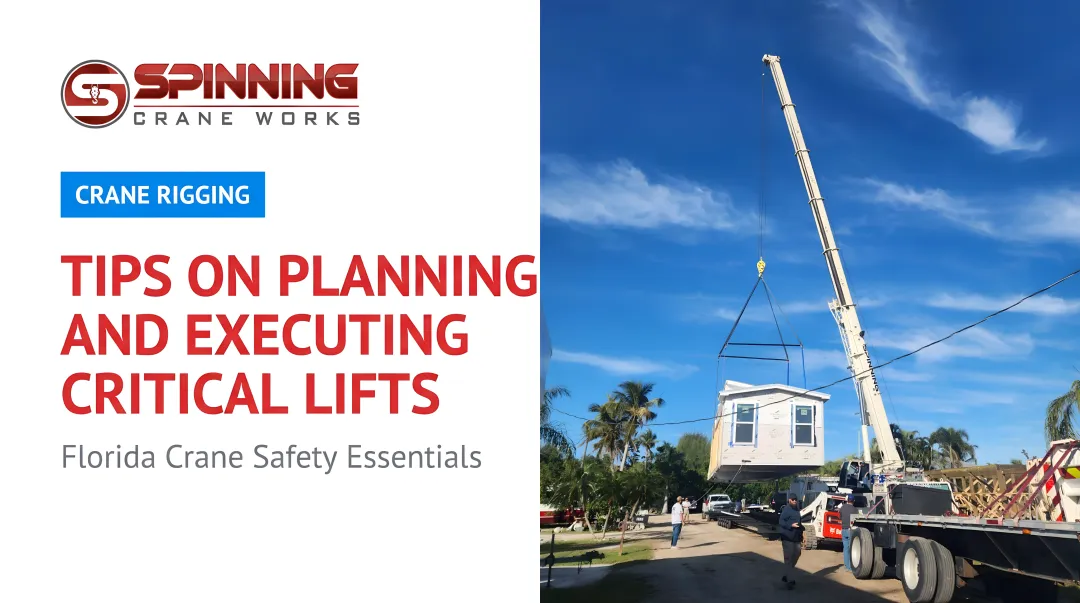 Tips on Planning and Executing Critical Lifts