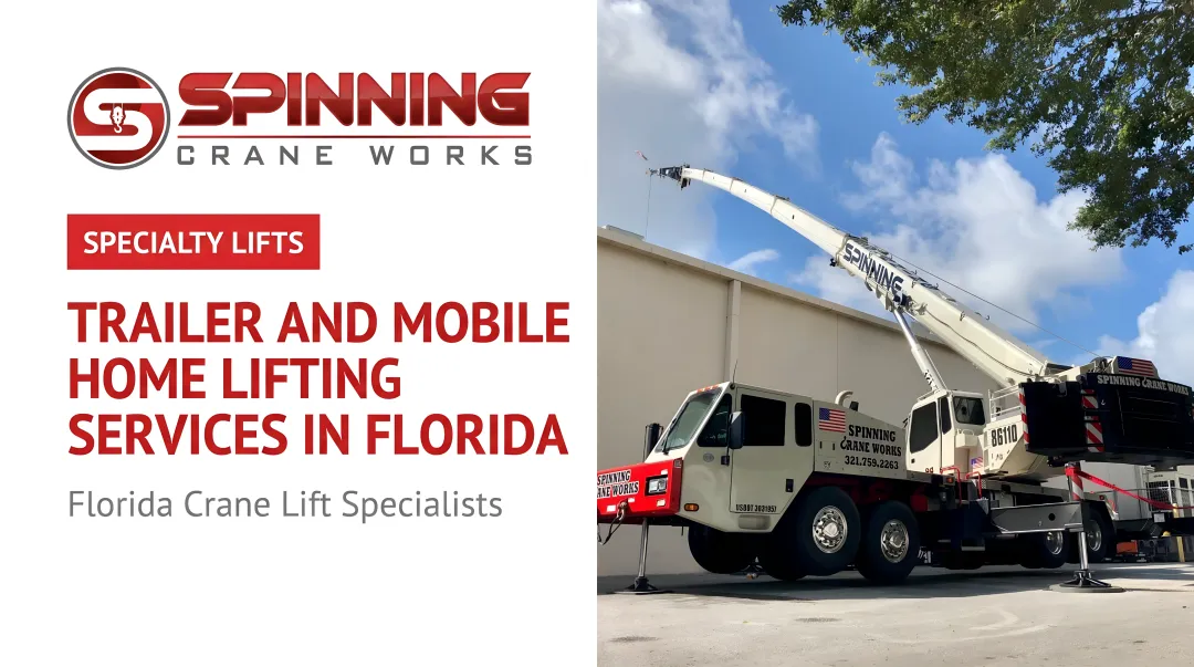 Trailer and Mobile Home Lifting Services in Florida