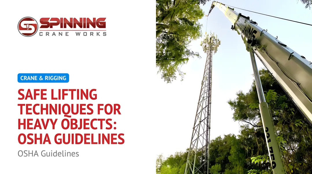 Safe Lifting Techniques for Heavy Objects: OSHA Guidelines