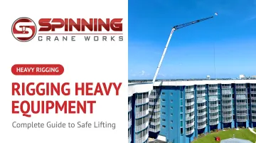 Rigging Heavy Equipment: Complete Guide to Safe Lifting