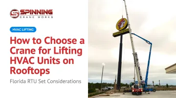 How to Choose a Crane for Lifting HVAC Units on Rooftops